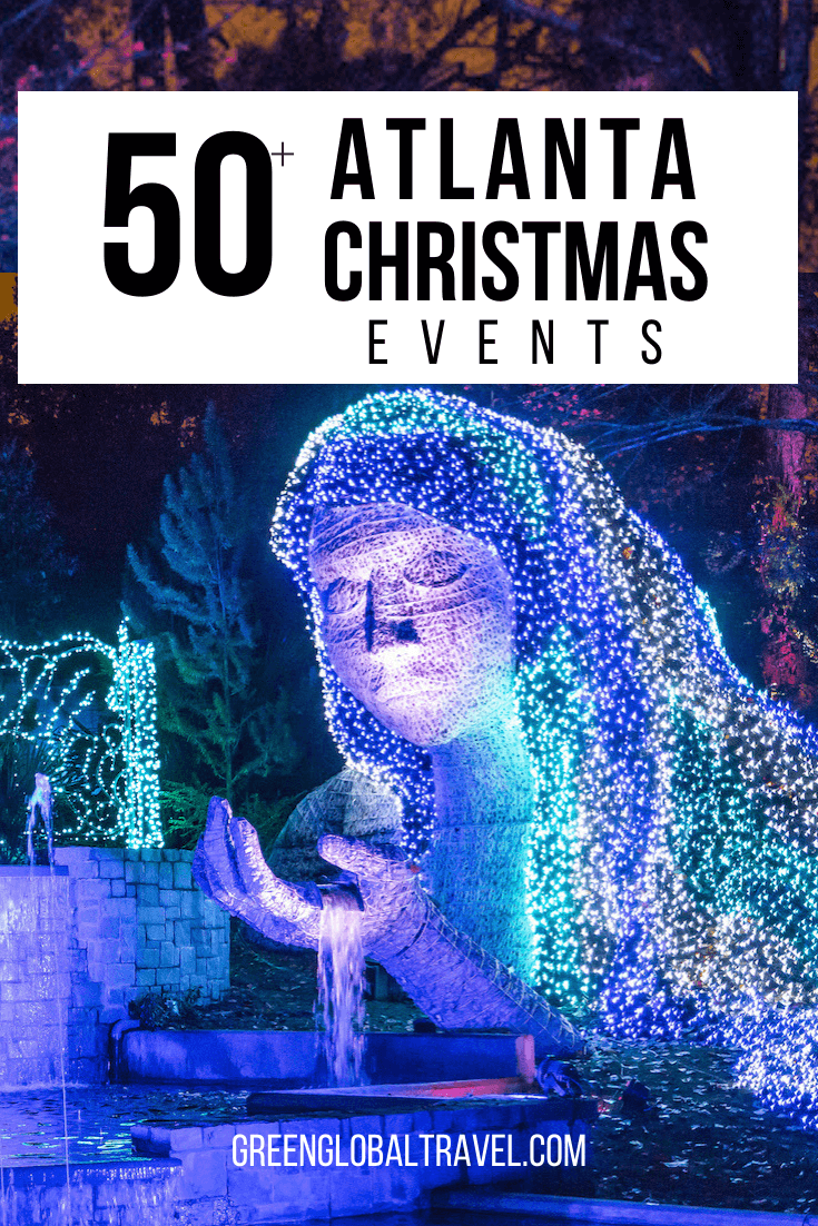 2019 Atlanta Christmas Events 50 Things To Do For Christmas In