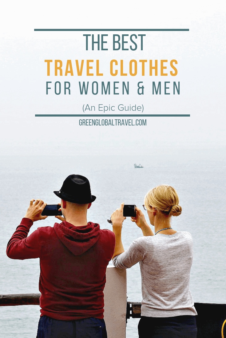 The Best Travel Clothes For Women & Men (An EPIC Guide)