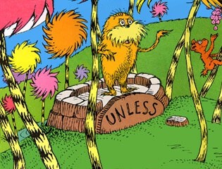 Featured image of post The Lorax Unless Quote