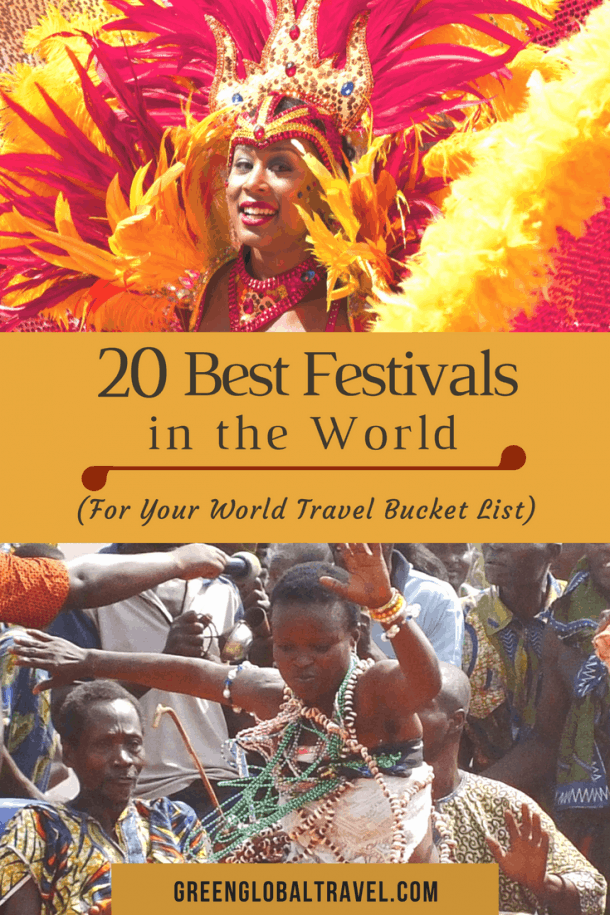 The 20 Best Festivals In The World (For Your World Travel Bucket List)