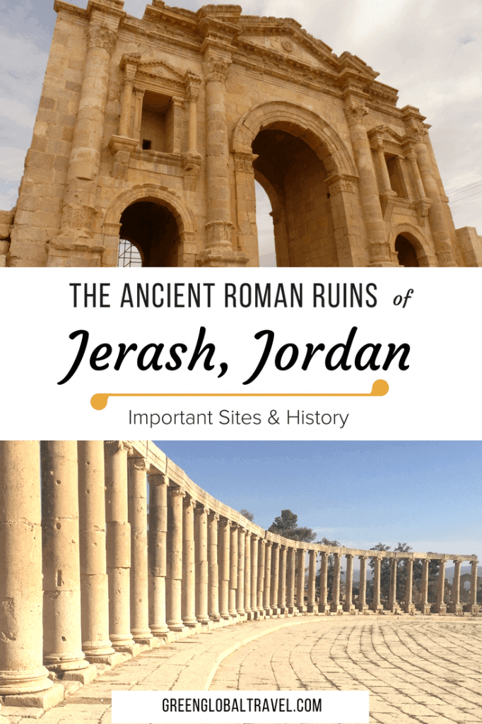 Travel to Jerash Jordan Ruins to see Artemis Temple, Hadrian's Arches and other important Roman ruins via @greenglobaltrvl.