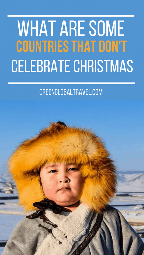 10 Cool Countries That Don't Celebrate Christmas