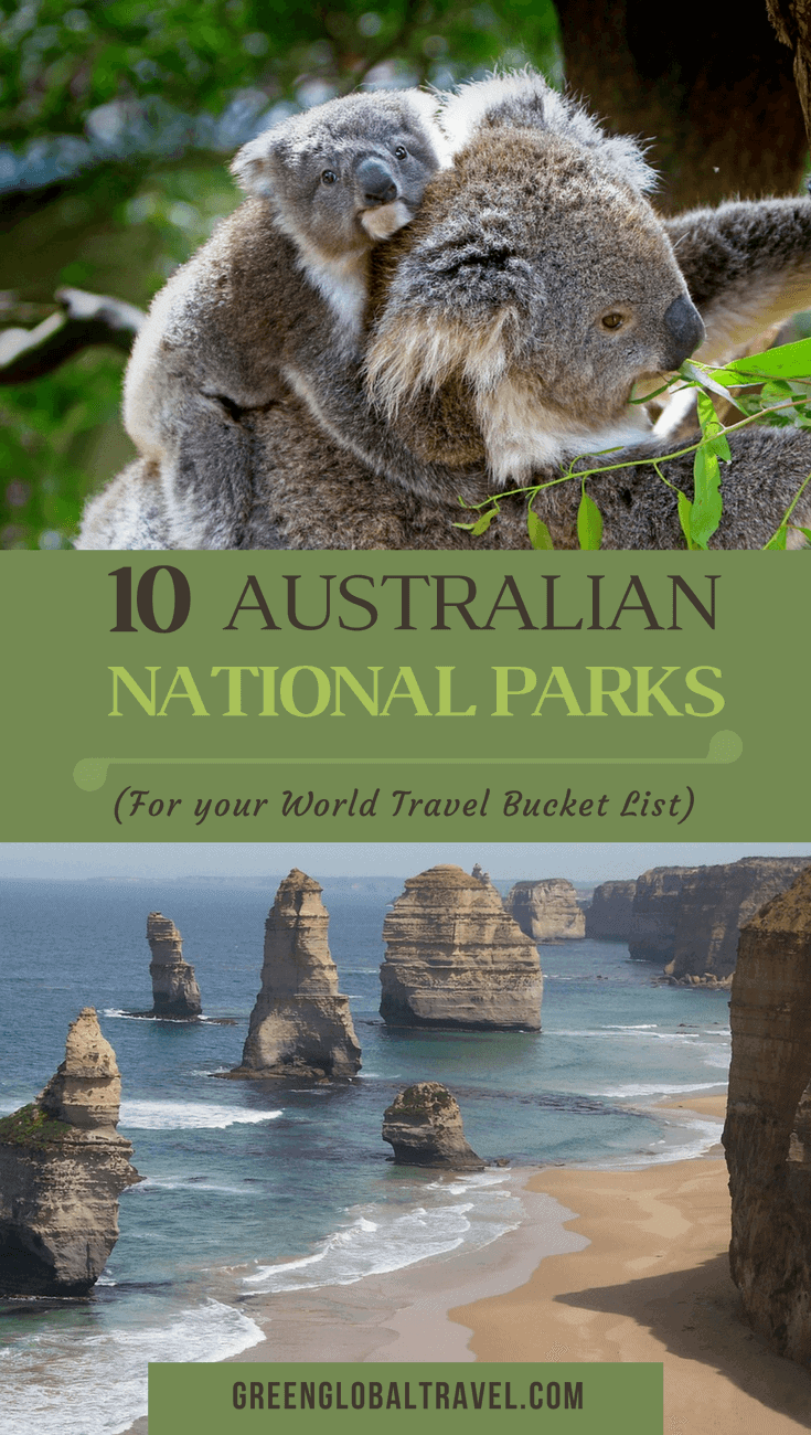 The Top 10 Australian National Parks for Your World Travel Bucket List, including Great Otway, Kakadu, Daintree, Blue Mountains, and more. via @greenglobaltrvl