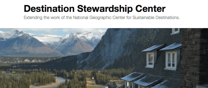 Responsible Travel Organizations: The Destination Stewardship Center