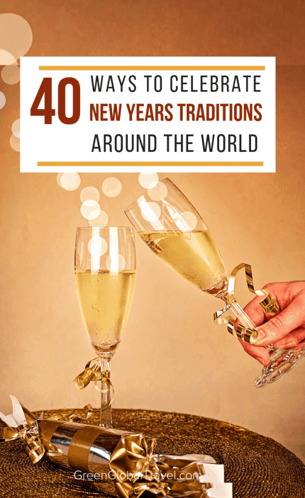 40 Ways To Celebrate New Year Traditions Around The World Green 40-ways-to-celebrate-new-year-traditions-around-the-world-green