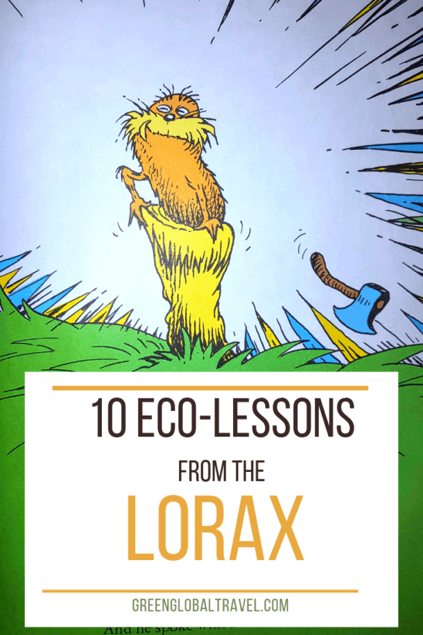 10 Eco Lessons in Quotes from the Lorax (Dr Seuss's Classic)