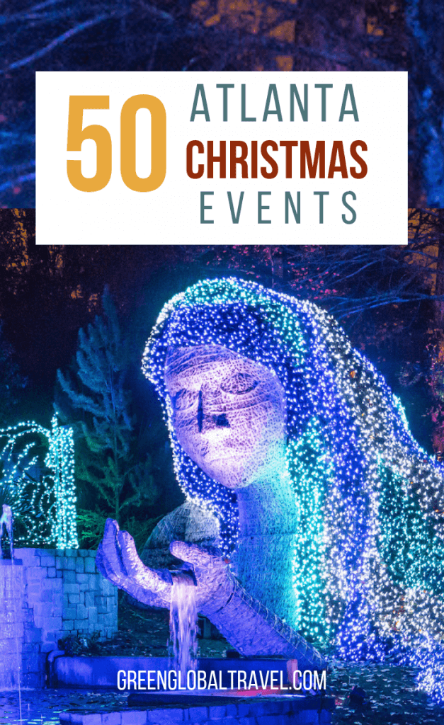 2018 Atlanta Christmas Events 50 Things to Do For Christmas in