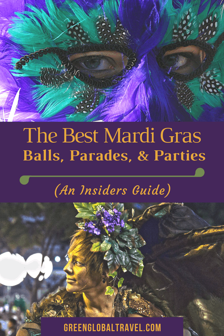 An Insider's Guide to the best Mardi Gras balls, parades and parties, written by a longtime New Orleans local. Includes Mom's Ball, the Orpheuscapade Ball, the Krewe of Muses parade, Rex and Zulu parades, Krewe of St Anne parade, Krewe of Julu parade, Mardi Gras Indian parade, the annual Bourbon Street Awards & more. via @greenglobaltrvl