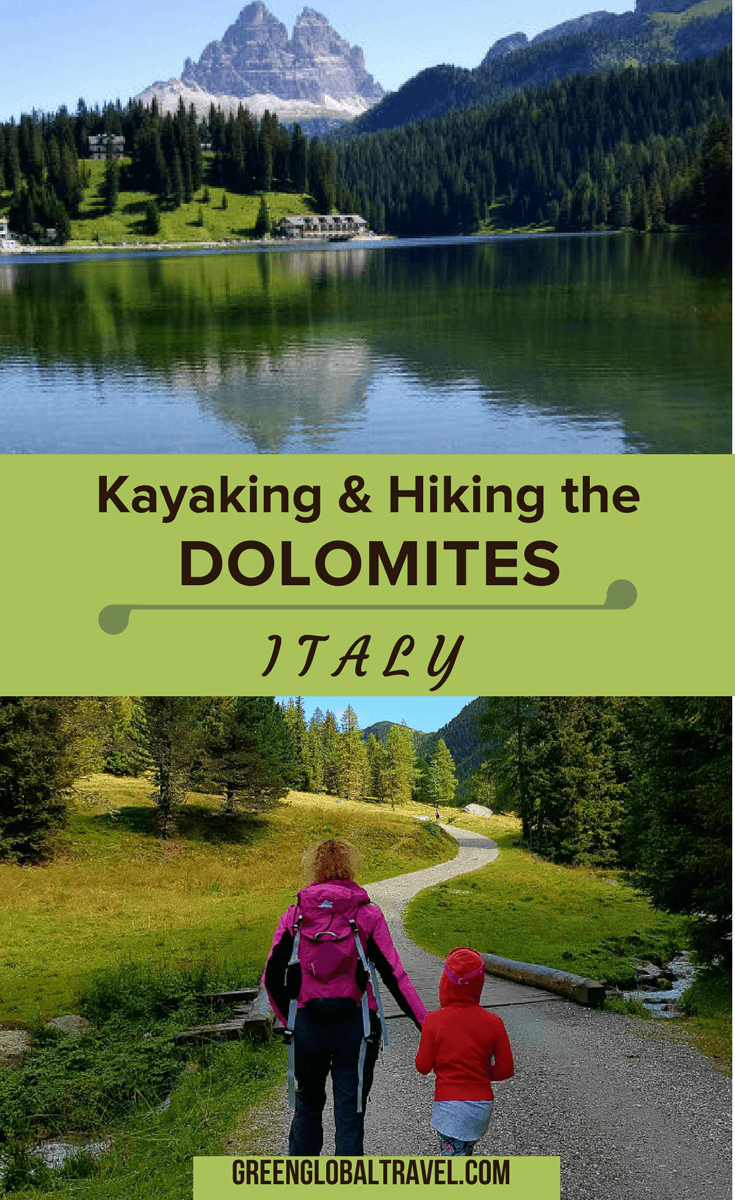 Kayaking & Hiking the Dolomites Italy via @greenglobaltrvl