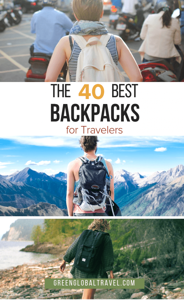 Check out these detailed reviews of 40 of the Best Backpacks for Travelers, broken down into categories and highlighting pros and cons. via @greenglobaltrvl #Backpacks #Backpacking #BackpacksForWomen #BackpackingGear #BackpacksForMen #BackpacksForSchool #BackpackingEssentials
