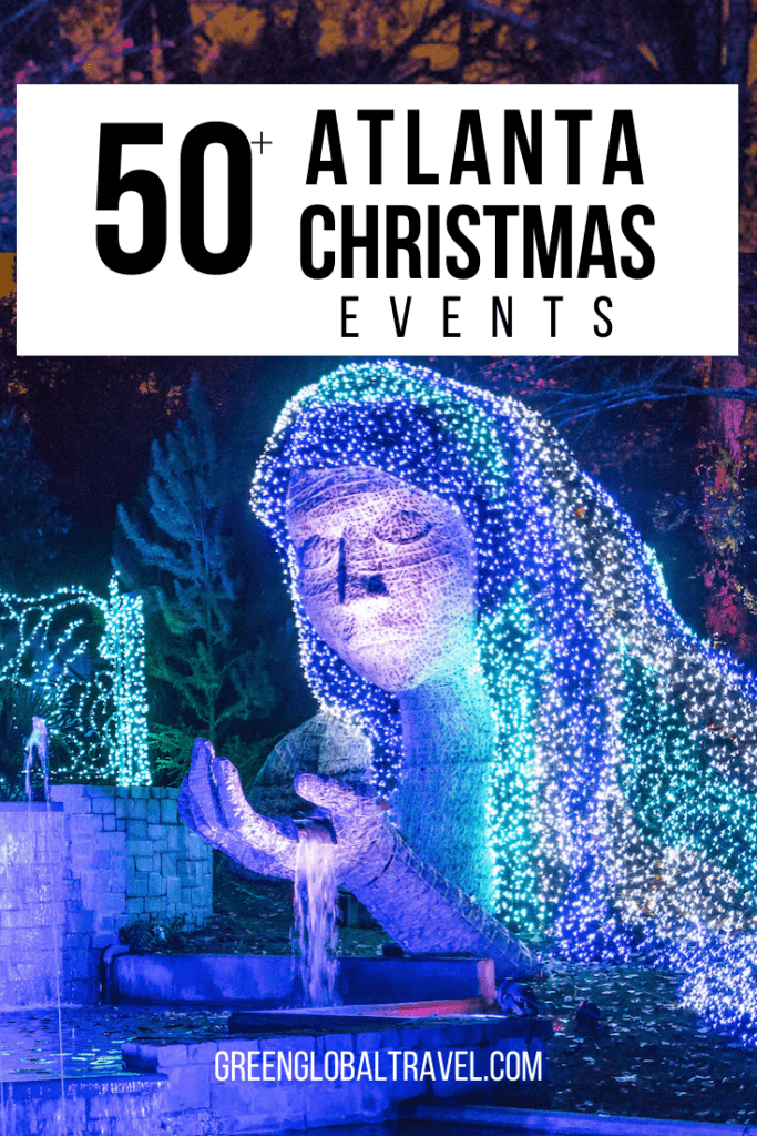 2022 Atlanta Christmas Events 50 Things to Do For Christmas