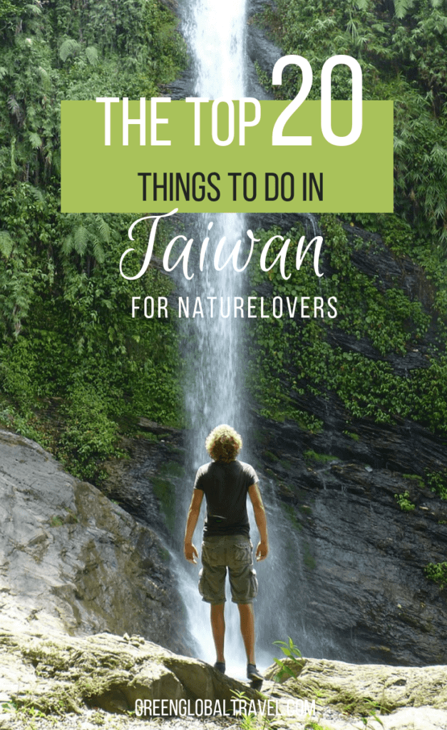 Top 20 Things to do in Taiwan for Nature lovers including Longdong, Sun Moon Lake, Snow Mountain, Cherry Blossoms & more! via @greenglobaltrvl #taiwantravel #taiwanthingstodoin #taiwanNature #taiwansunmoonlake