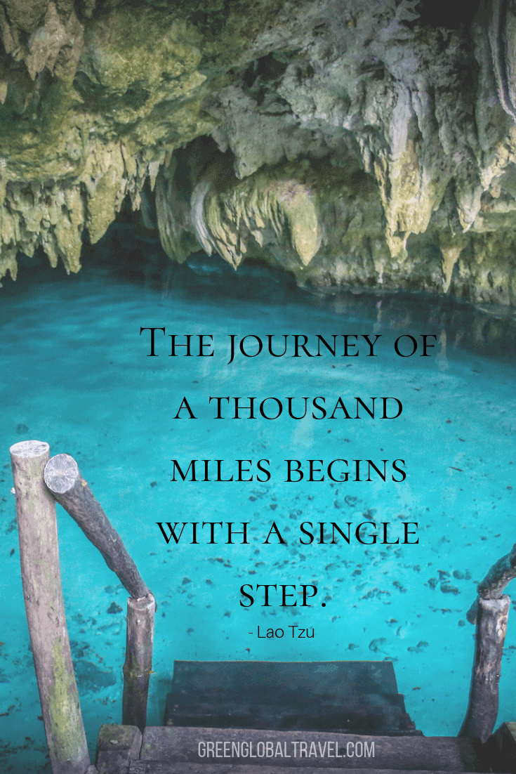 Inspirational short travel quotes -“The journey of a thousand miles begins with a single step.” ― Lao Tzu