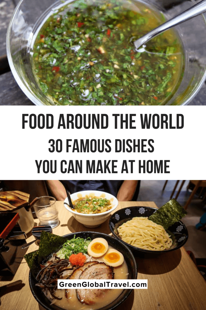 Traditional Food Around the World 30 Famous Dishes You Can Make at