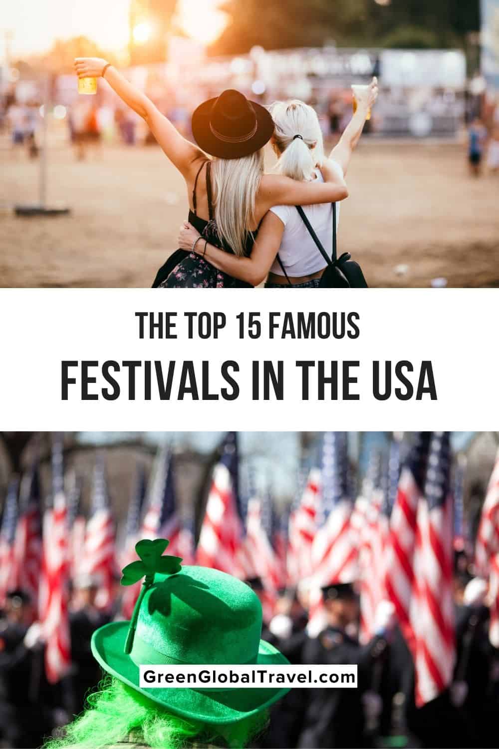 The Top 15 Famous Festivals in the USA, from holiday celebrations like Mardi Gras and St. Patrick's Day in Savannah to Bonnaroo, Burning Man and more.