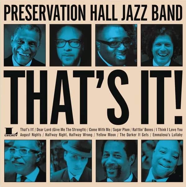 Preservation Hall Jazz Band, That's It!